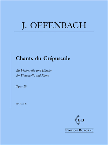Cover - Offenbach, Chants du Cr�puscule op. 29